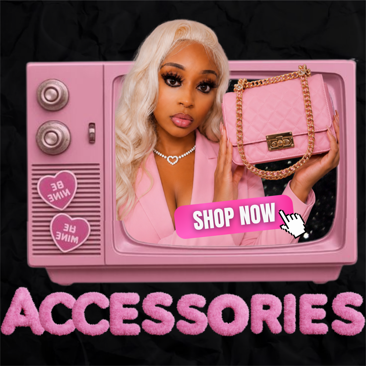 ACCESSORIES